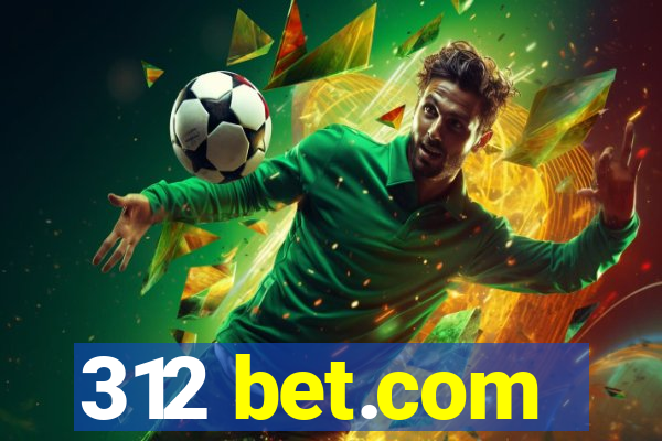 312 bet.com